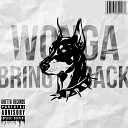 WONGA - Bring It Back