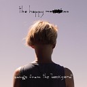 The Happy Mess - Miss Conversation