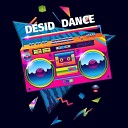 Desid - Dance