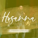 Fernando Ugarte feat M sicos Cat licos… - Hosanna En Vivo