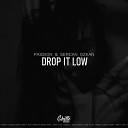 Sercan Ozkan Passion Marta - Drop It Low