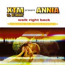 XTM Annia - Walk Right Back XTM Airplay Mix