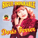 Doris Ferrer - Tu Amor No Vale Nada