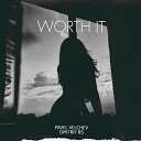 Pavel Velchev Dmitriy Rs - Worth It