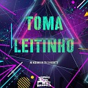 MC Neguinho do ITR DJ Negritto - Toma Leitinho