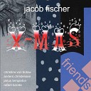 Jacob Fischer feat Christina Von B low Anders Christensen Janus Templeton Rafael… - Santa Claus Is Coming to Town