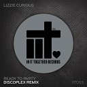 Lizzie Curious - Ready To Party Discoplex Extended Remix