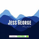 Jess George - Mountains Radio Edit