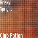 Brisky Spright - Club Potion