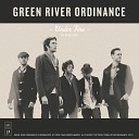 Green River Ordinance - Heart of the Young