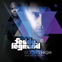 Fedde Le Grand feat Mitch Grown - Rokin High Nicky Romero Remix