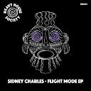 Sidney Charles - Flight Mode Edit