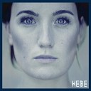 HEBE - What Are We Fighting For