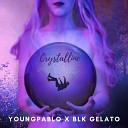 BLK Gelato YoungPablo - Crystalline