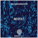 The Bassdraketh - Revolt