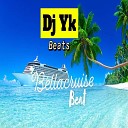 Dj Yk Beats - BellaCruise Beat