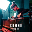 KID BE KID feat Beatdenker - Colours