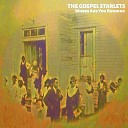 The Gospel Starlets - Somebody Bigger Than I
