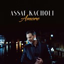 Assaf Kacholi - Se tu fossi