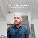 Jaco Emiel Du Plooy - Oggend Lig