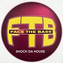 Face The Bass - Dance 2 The House Lodi Mango Mix