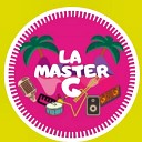 La Master G - Loco Remix