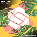 NEAMARTI - Memories Extended Mix