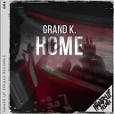 Grand K - Home Extended Mix