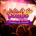 SUPER COMBO TU SONORA - Sorbito de Chanpagne