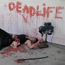 Dead Life - Rape The Dead