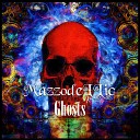 MazzodeLLic - Ghosts