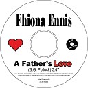 Fhiona Ennis - A Father s Love