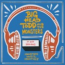 Big Head Todd The Monsters - It Ain t Serious Single