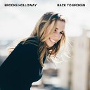 Brooke Holloway - Up in Flames
