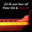 Peter Gill State 51 - Little Queenie