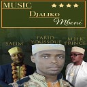 Salim wisler feat Farid Youssouf Mohamed… - DJALIKO MBENI