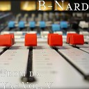 B Nard - Legendary Flow