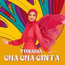 Yunadia - Cha Cha Cinta