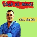 Cheb El Hindi - Dour el wahran dour
