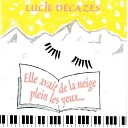 Lucie Decazes feat Milko Skofic Daniel… - Prelude Intro