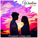 Music lovers Princeks47 Deep joshi - Waalian Lofi Flip