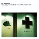 Solid Doctor - I Love Life