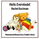 Rachel Buchman - When I Was A Little Girl