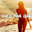 Rinus Werrens - Laat Je Maar Gaan