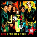 212 Band - All About You Live from New York