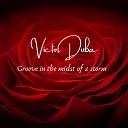 Victor Duba - Groove in the Midst of a Storm