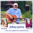 Johnny Gentry - Fly Around My Pretty Lil Miss