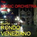 The Magic Orchestra - Corso Delle Gondole