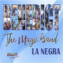 Benedict The Magic Band - La Noche Entera