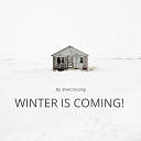 3Reecrossing - Winter Is Coming